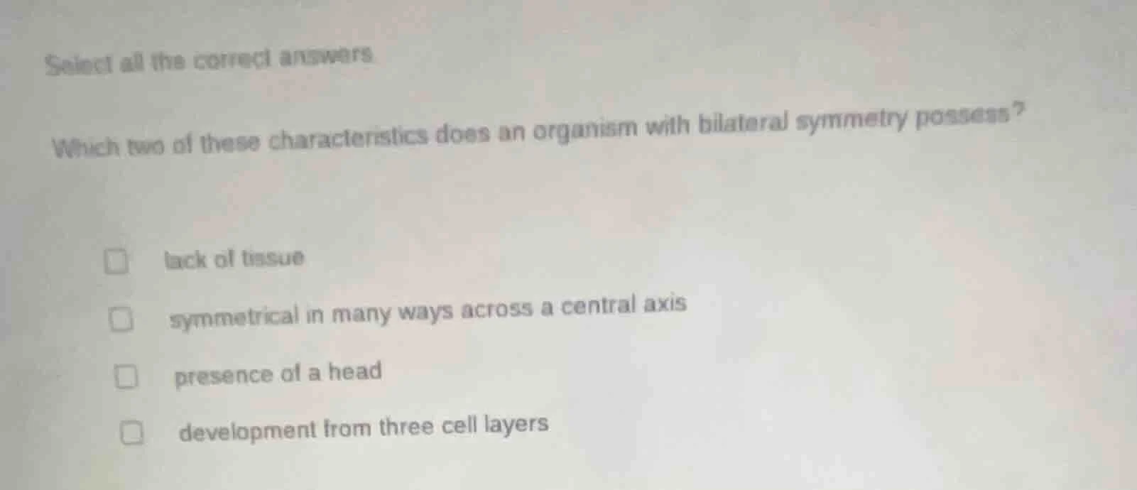 select all the correct answers which two of these characteristics does …