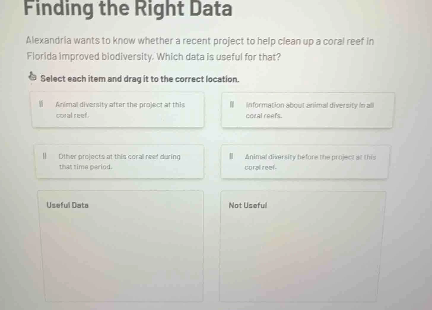 finding the right data alexandria wants to know whether a recent projec…