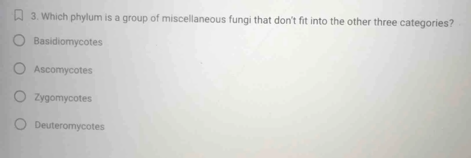 3. which phylum is a group of miscellaneous fungi that dont fit into th…