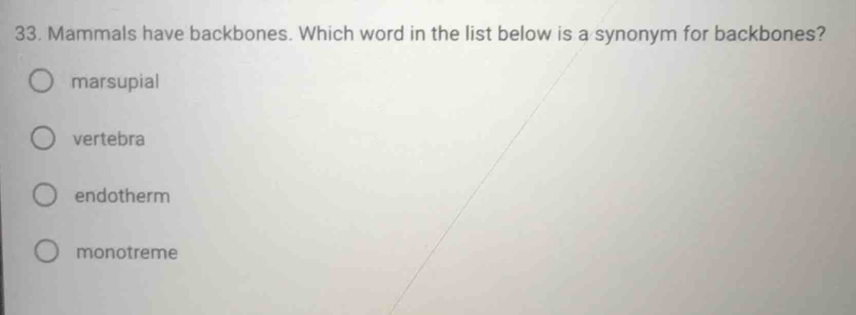 33. mammals have backbones. which word in the list below is a synonym f…
