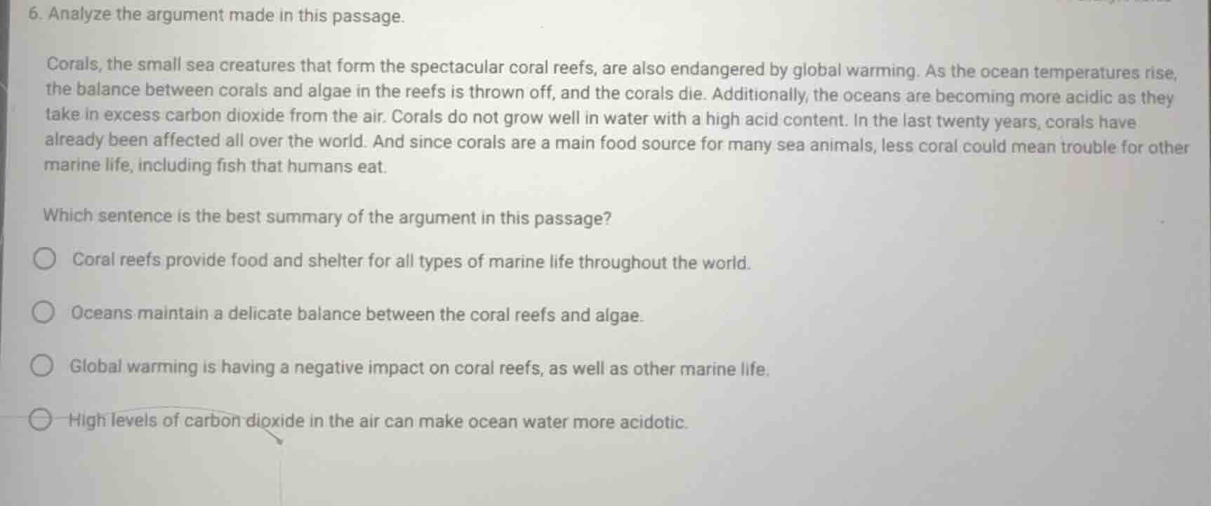 6. analyze the argument made in this passage. corals, the small sea cre…