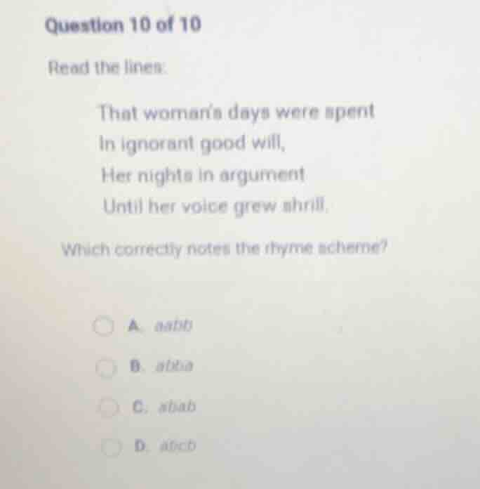 question 10 of 10 read the lines: that woman’s days were spent in ignor…