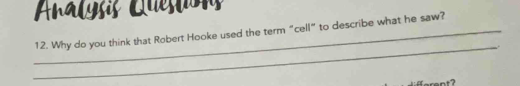 analysis questions 12. why do you think that robert hooke used the term…