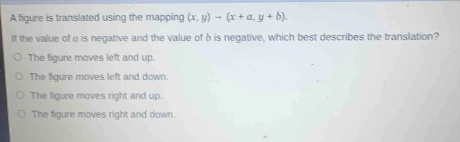 a figure is translated using the mapping $(x, y) \\to (x + a, y + b)$. …
