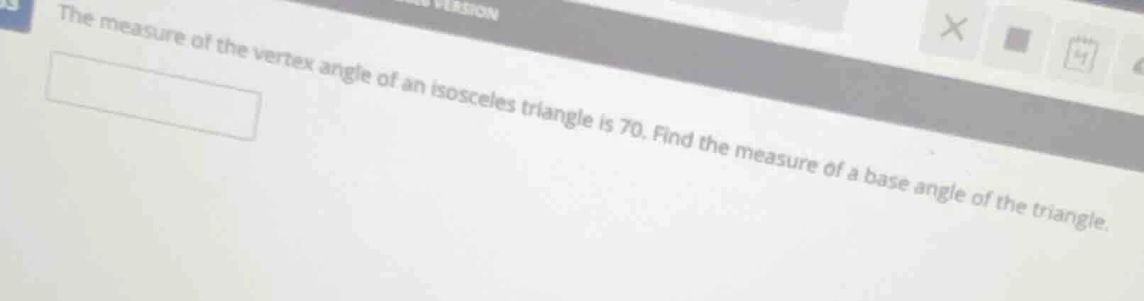 the measure of the vertex angle of an isosceles triangle is 70. find th…