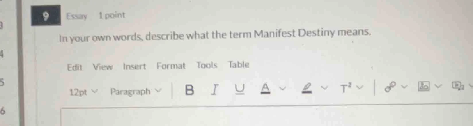 9 essay 1 point in your own words, describe what the term manifest dest…