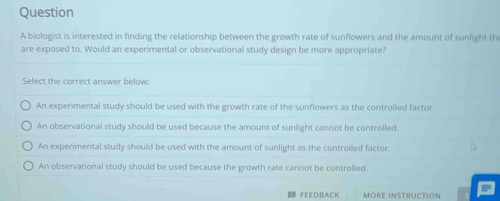 question a biologist is interested in finding the relationship between …