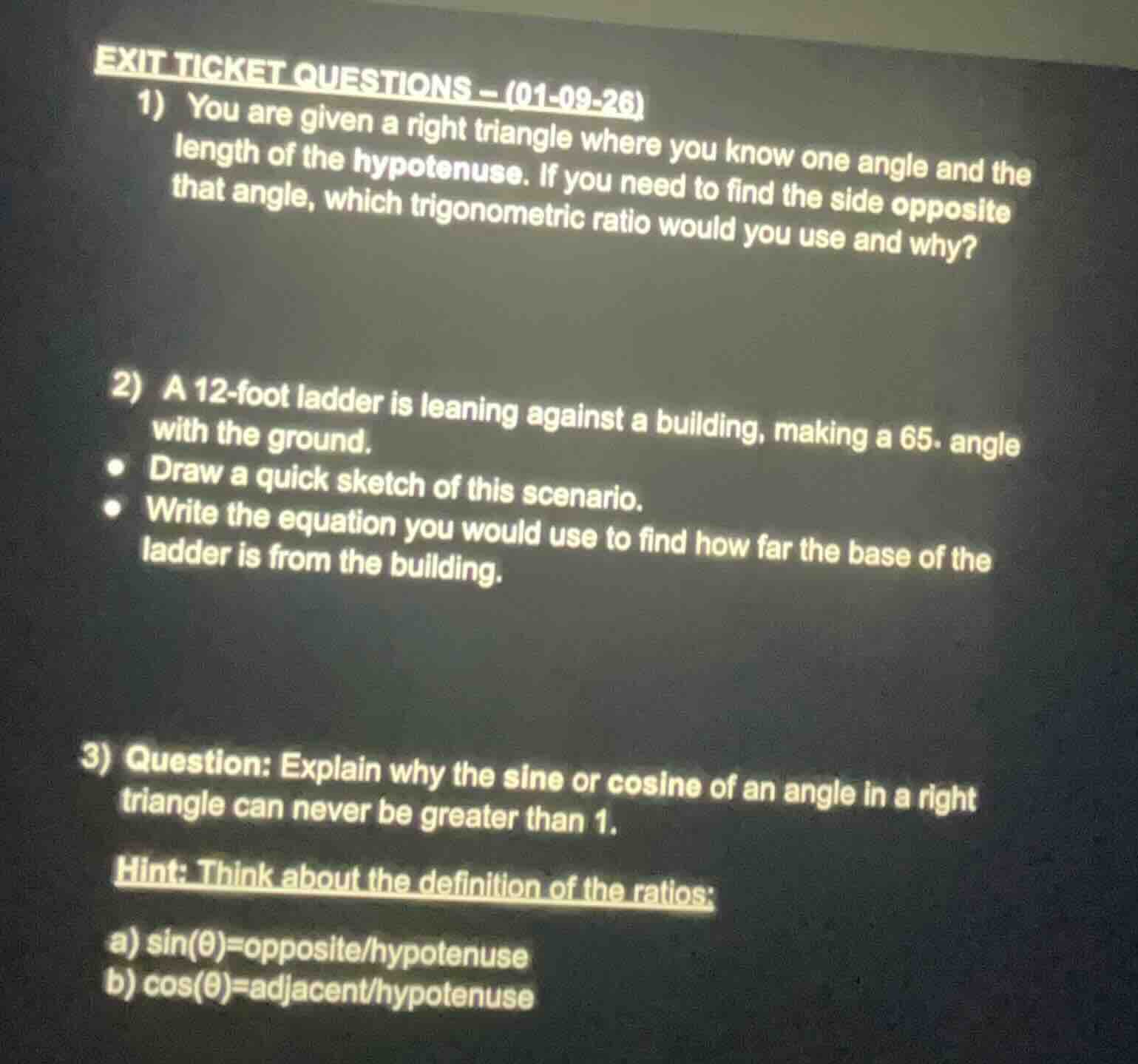 exit ticket questions – (01-09-26) 1) you are given a right triangle wh…