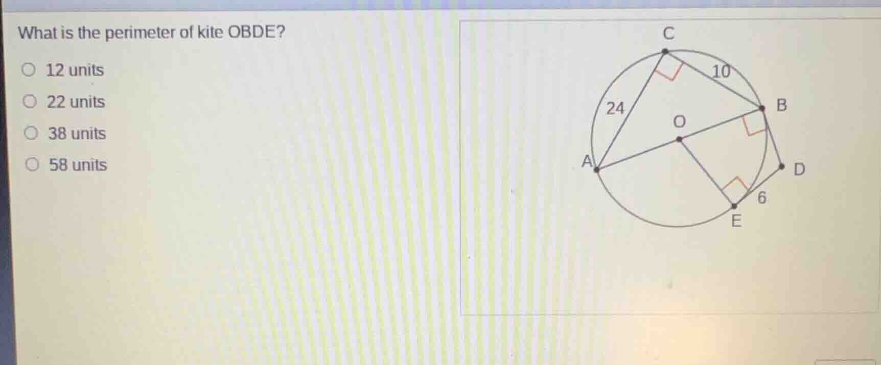 what is the perimeter of kite obde? 12 units 22 units 38 units 58 units…