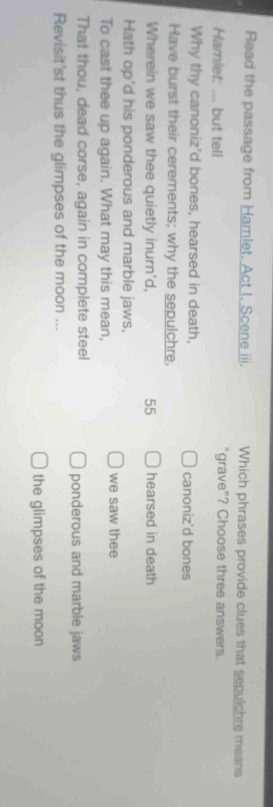 read the passage from hamlet, act i, scene iii. hamlet: ... but tell wh…