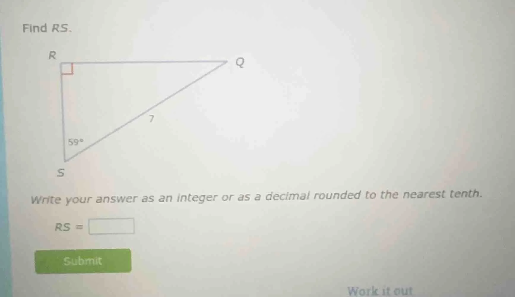 find rs. right triangle rqs with right angle at r, hypotenuse qs = 7, a…
