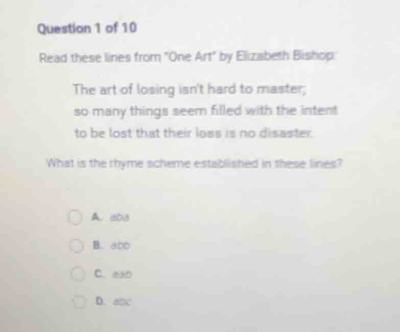 question 1 of 10 read these lines from \one art\ by elizabeth bishop: t…