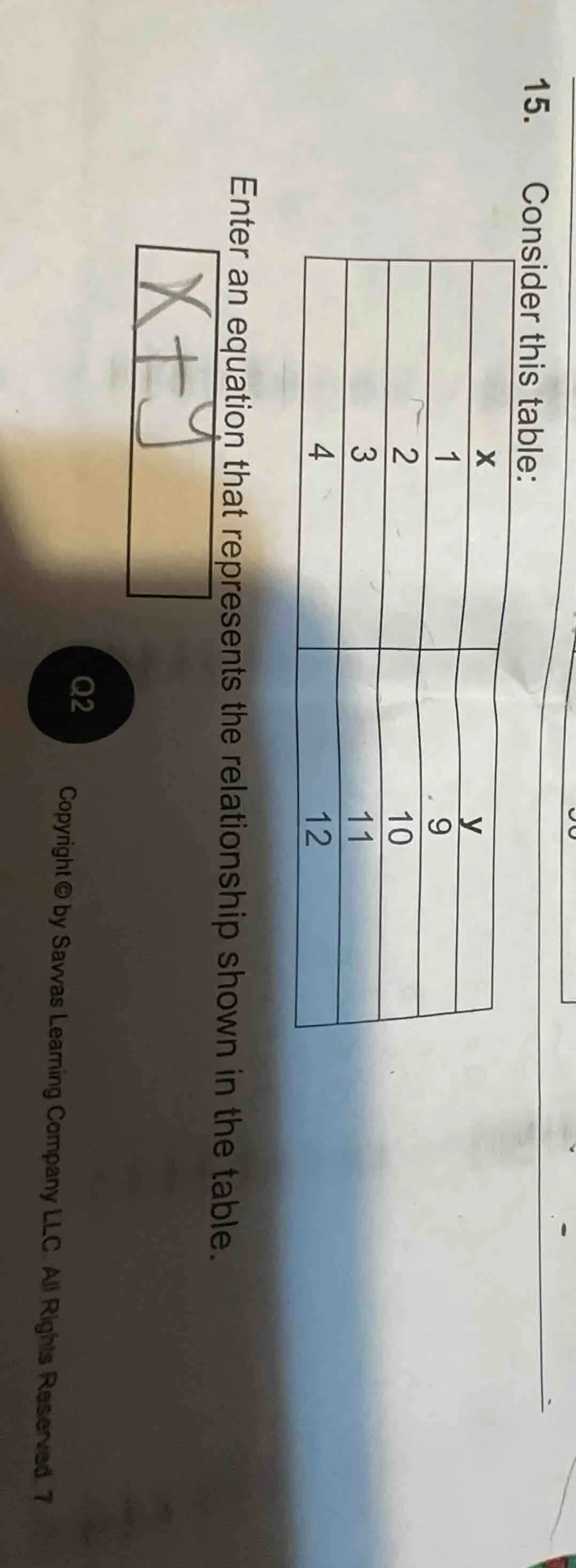 15. consider this table: | x | 1 | 2 | 3 | 4 | | y | 9 | 10 | 11 | 12 |…