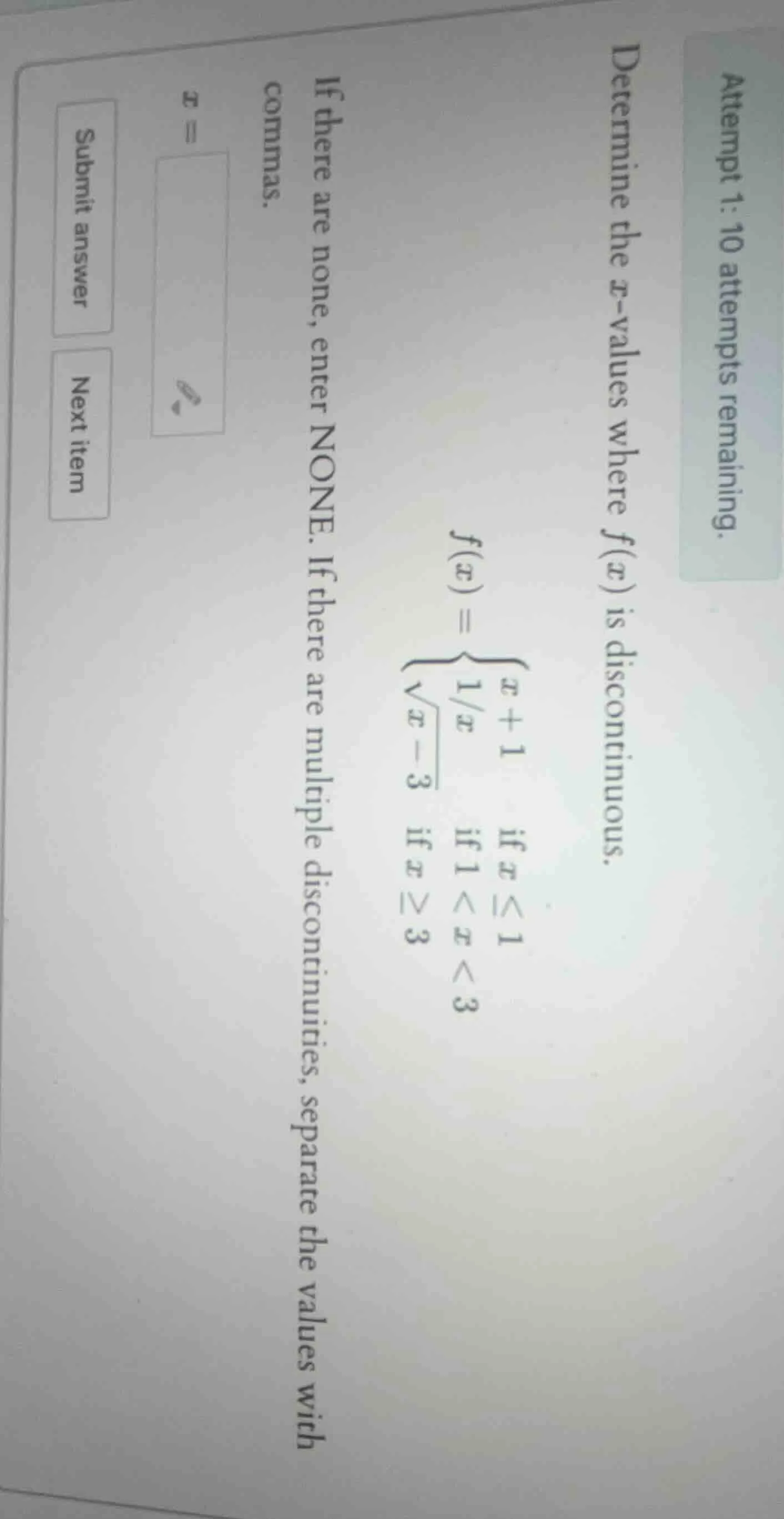 attempt 1: 10 attempts remaining. determine the x-values where f(x) is …