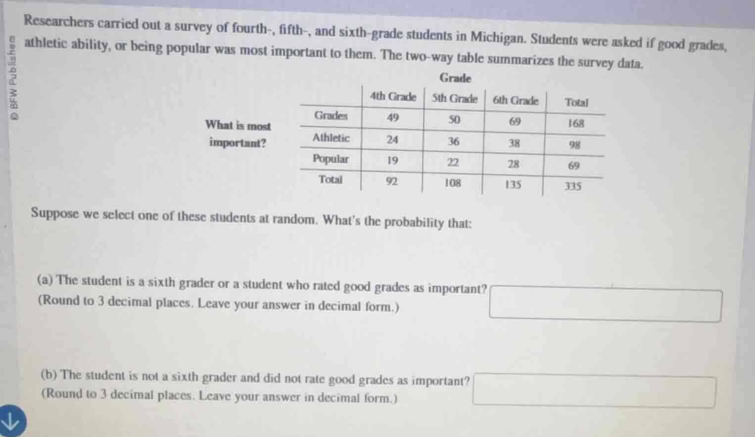 researchers carried out a survey of fourth-, fifth-, and sixth-grade st…