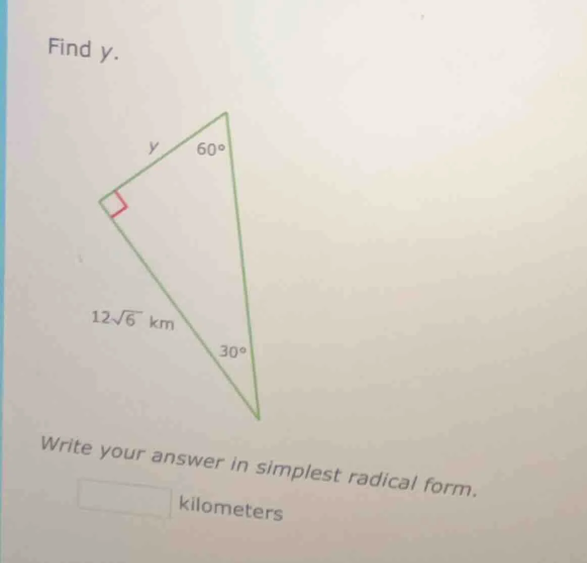 find y. image of a right triangle with a right angle, one angle 60°, on…