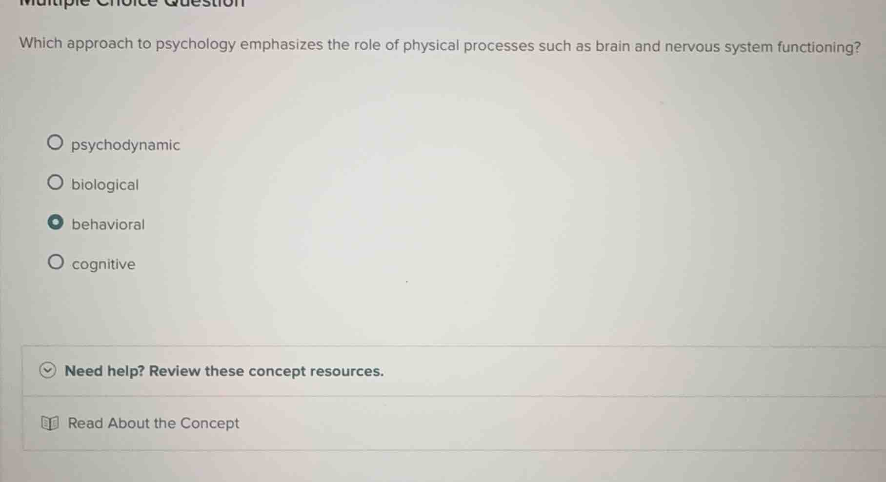 multiple choice question which approach to psychology emphasizes the ro…