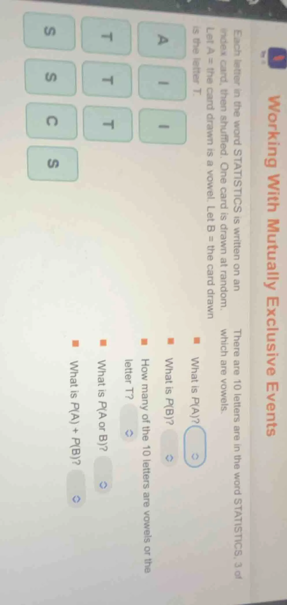 working with mutually exclusive events each letter in the word statisti…