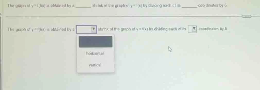 the graph of $y = f(6x)$ is obtained by a ______ shrink of the graph of…