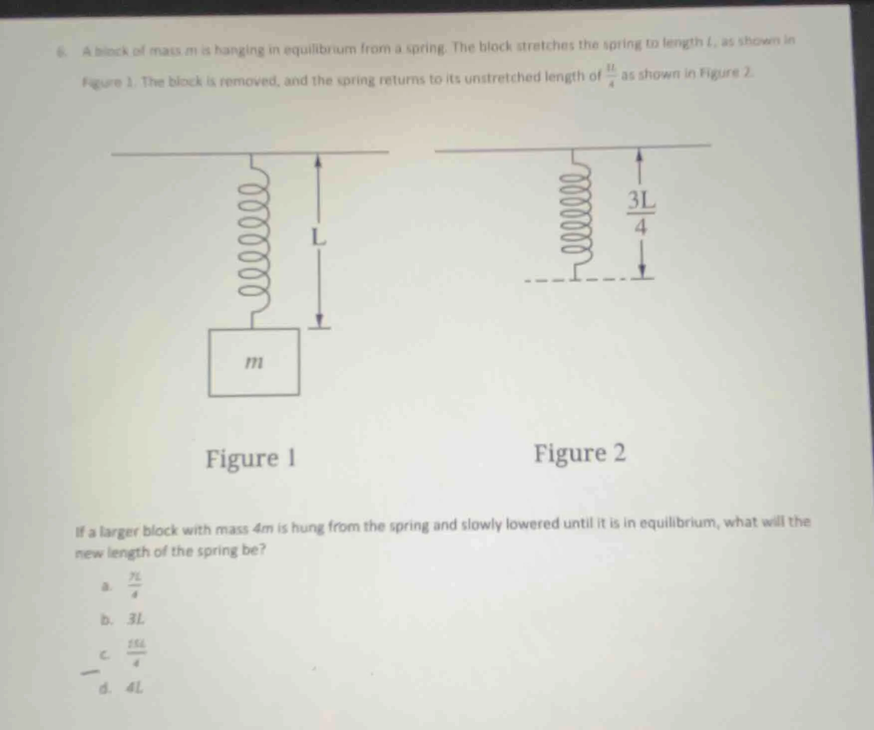 6. a block of mass m is hanging in equilibrium from a spring. the block…