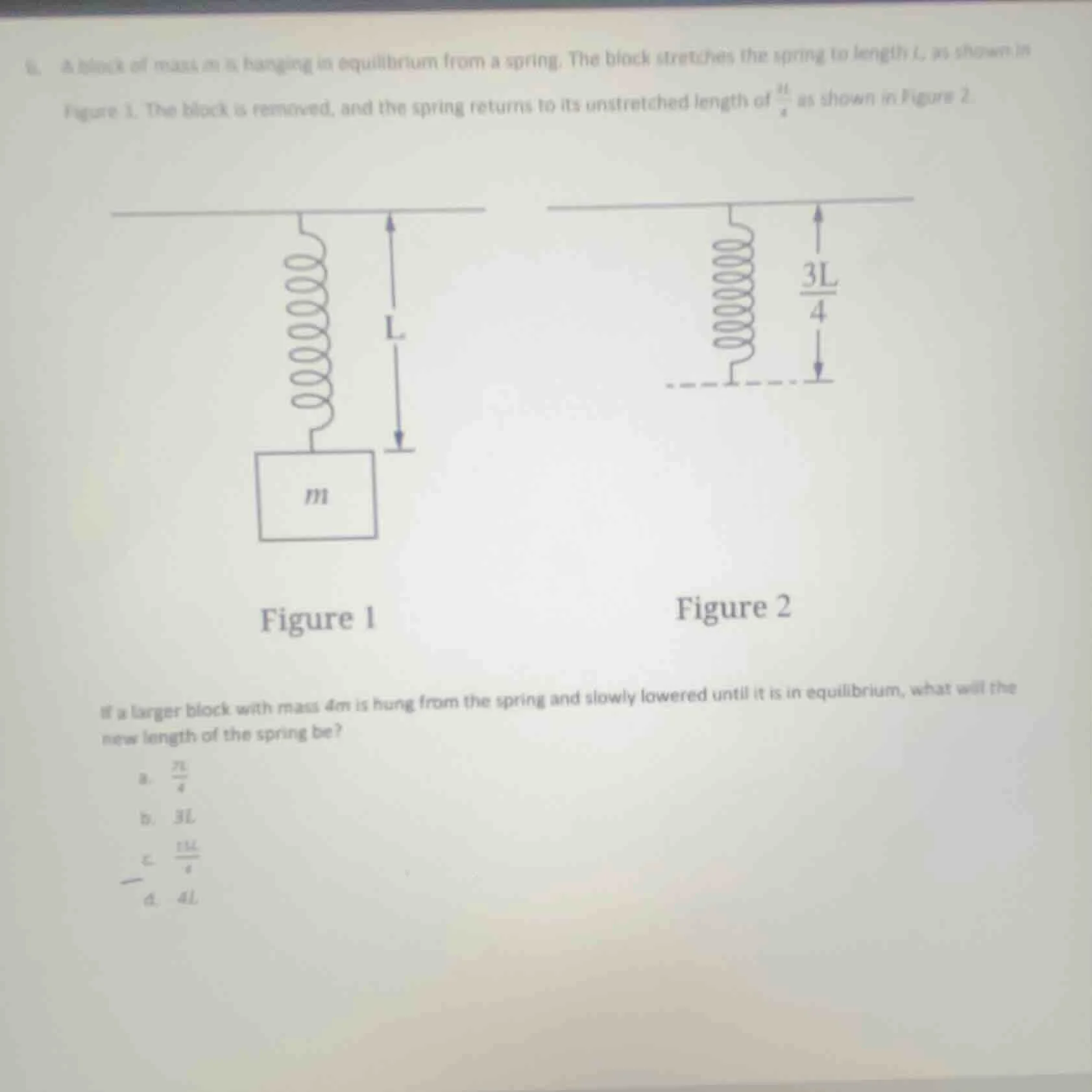 6. a block of mass m is hanging in equilibrium from a spring. the block…