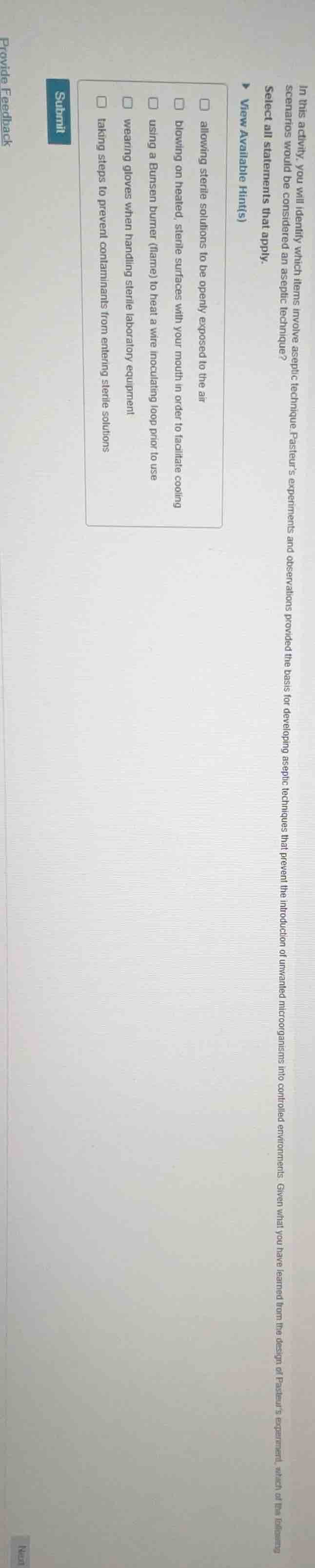 in this activity, you will identify which items involve aseptic techniq…