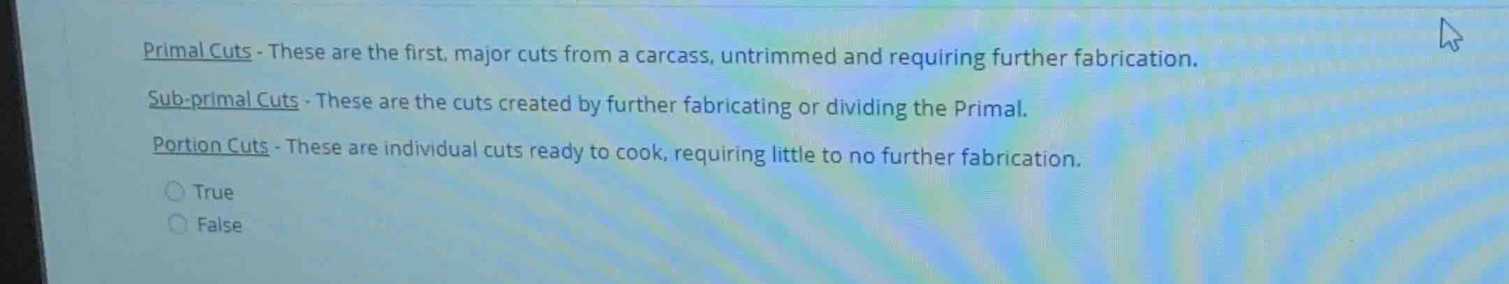 primal cuts - these are the first, major cuts from a carcass, untrimmed…