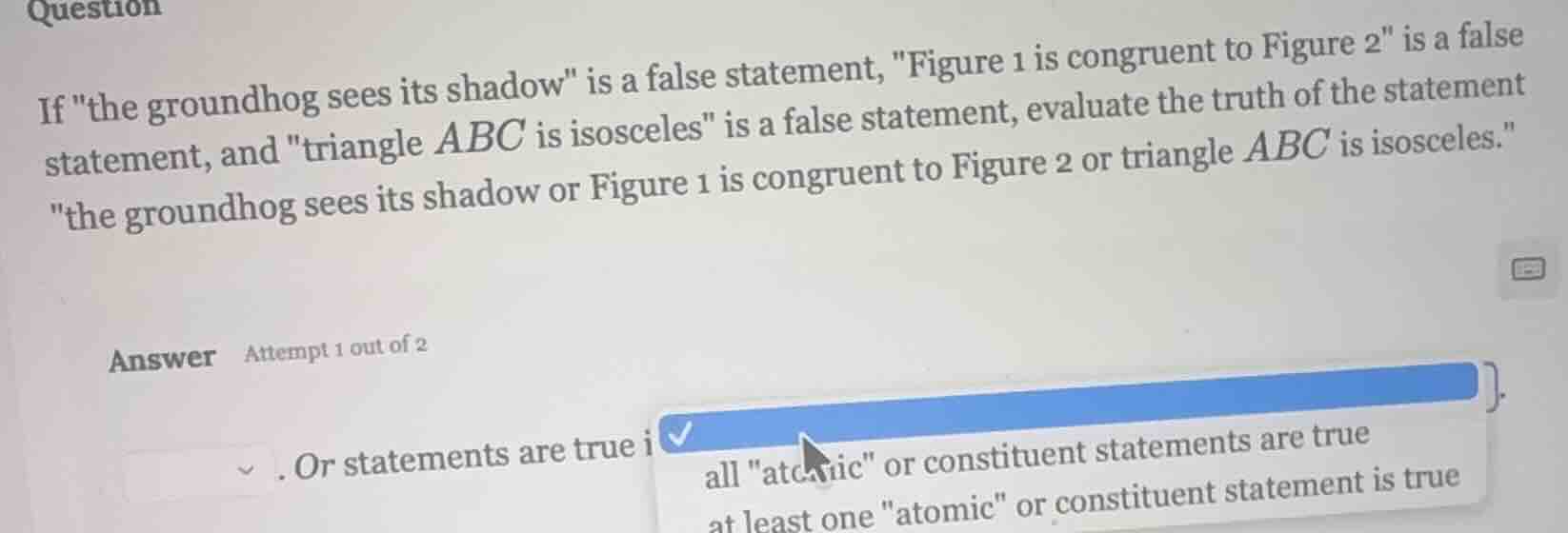 question if \the groundhog sees its shadow\ is a false statement, \figu…
