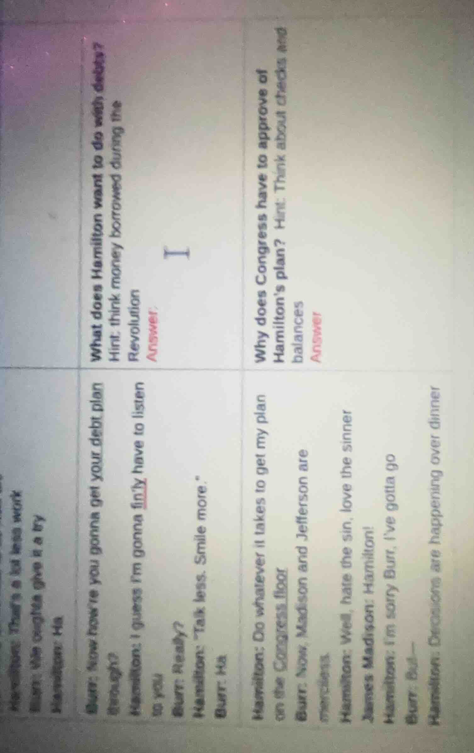 what does hamilton want to do with debt? hint: think money borrowed dur…