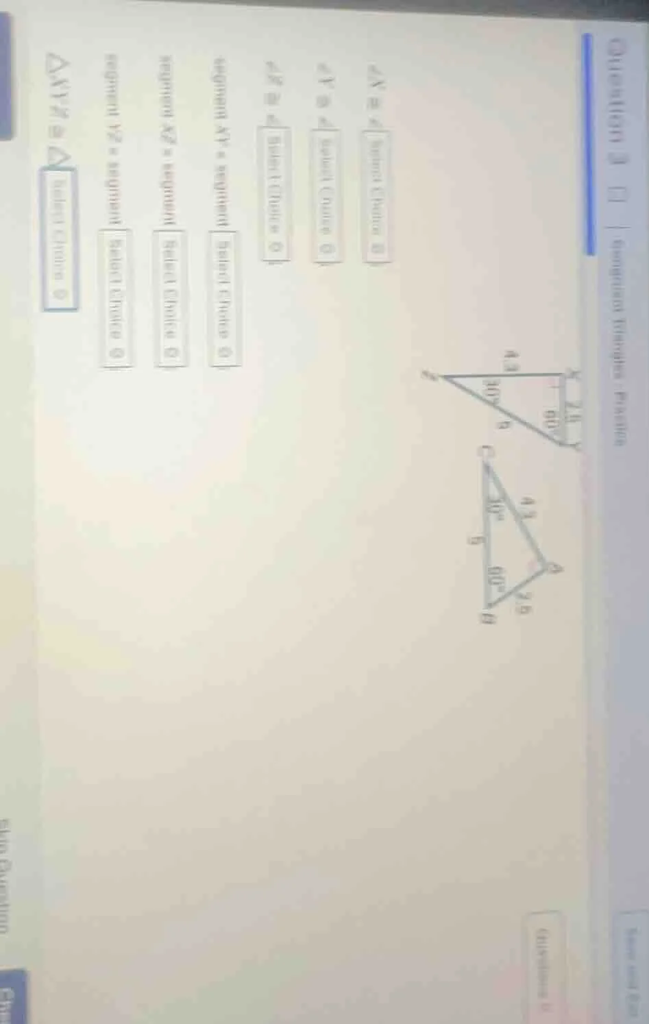 question 1 congruent triangles - practice ∠x ≅ ∠ select ∠y ≅ ∠ select ∠…