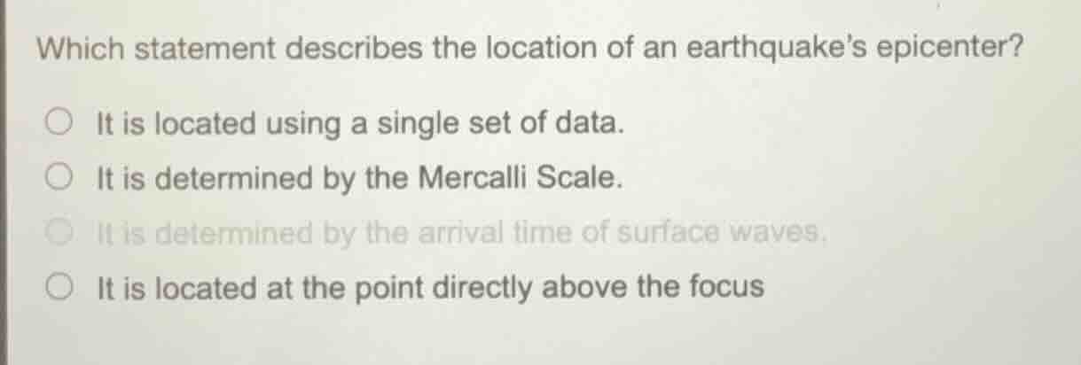which statement describes the location of an earthquakes epicenter? ○ i…