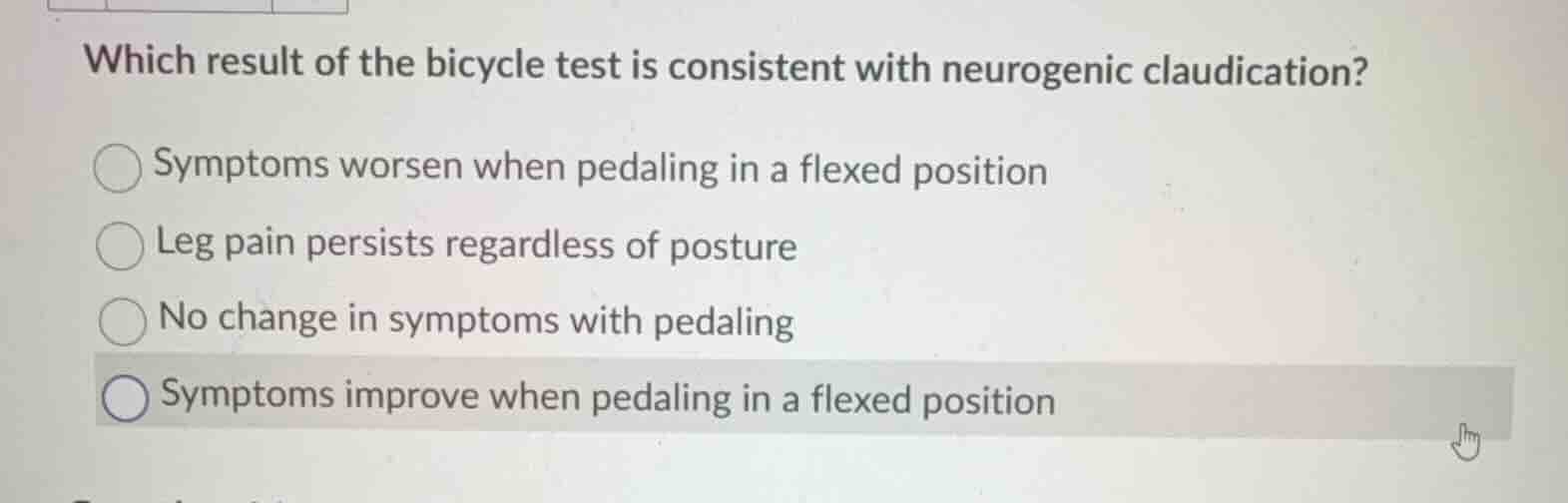 which result of the bicycle test is consistent with neurogenic claudica…