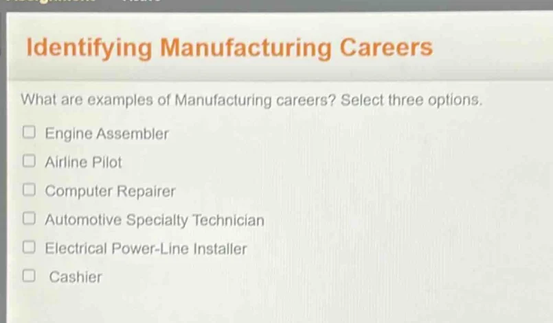 identifying manufacturing careers what are examples of manufacturing ca…