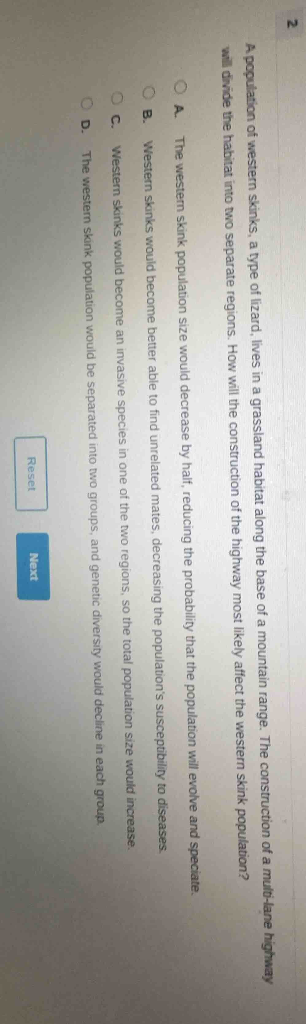 a population of western skinks, a type of lizard, lives in a grassland …