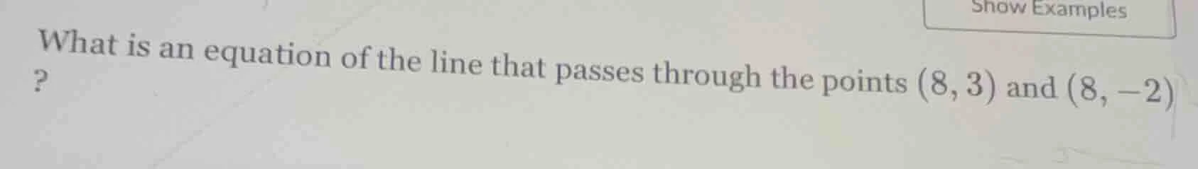 what is an equation of the line that passes through the points (8, 3) a…