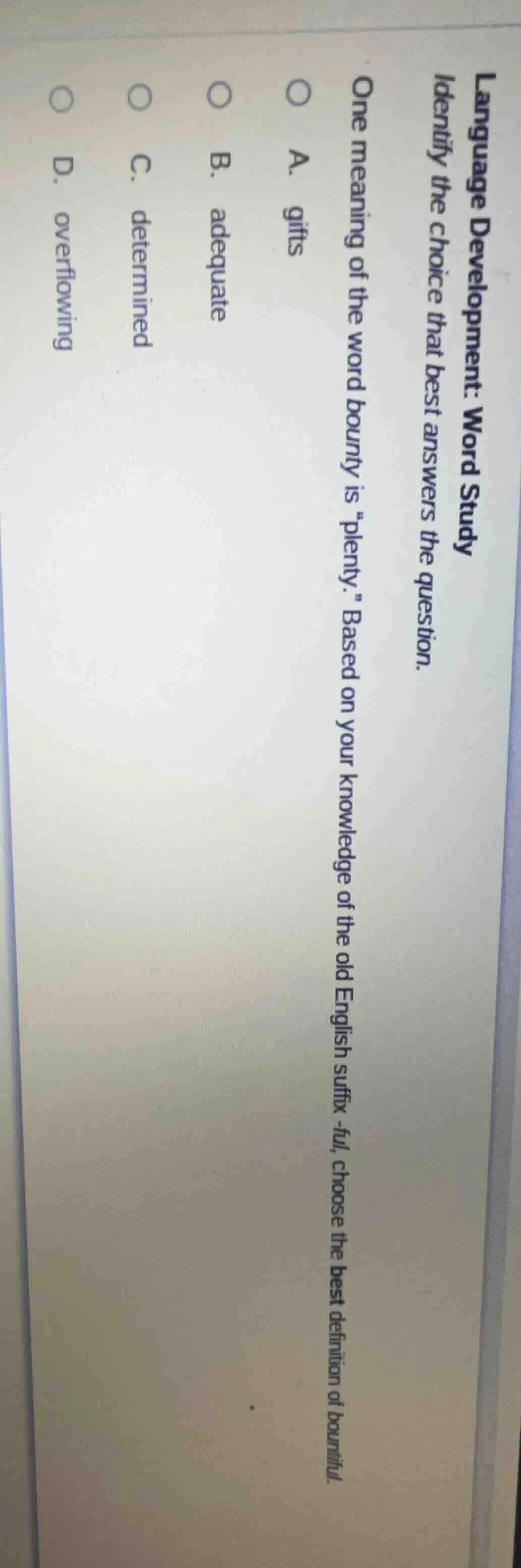 language development: word study identify the choice that best answers …