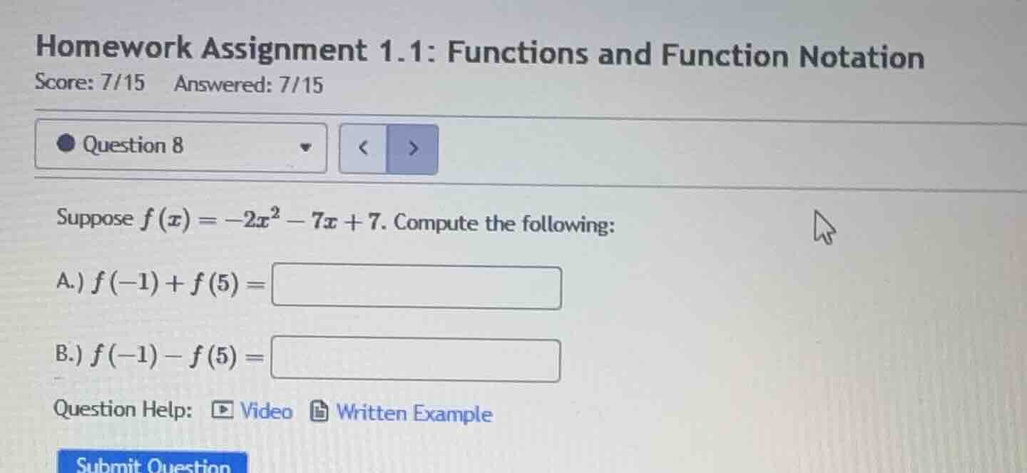homework assignment 1.1: functions and function notation score: 7/15 an…