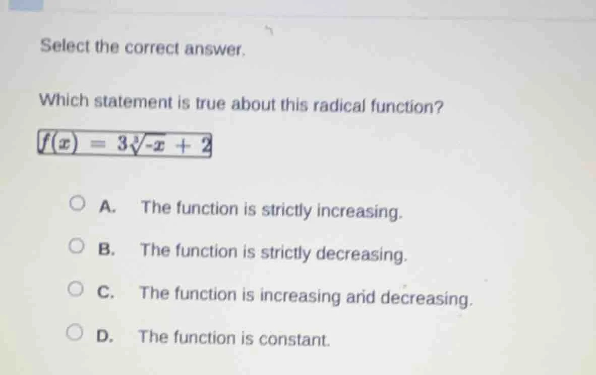 select the correct answer. which statement is true about this radical f…