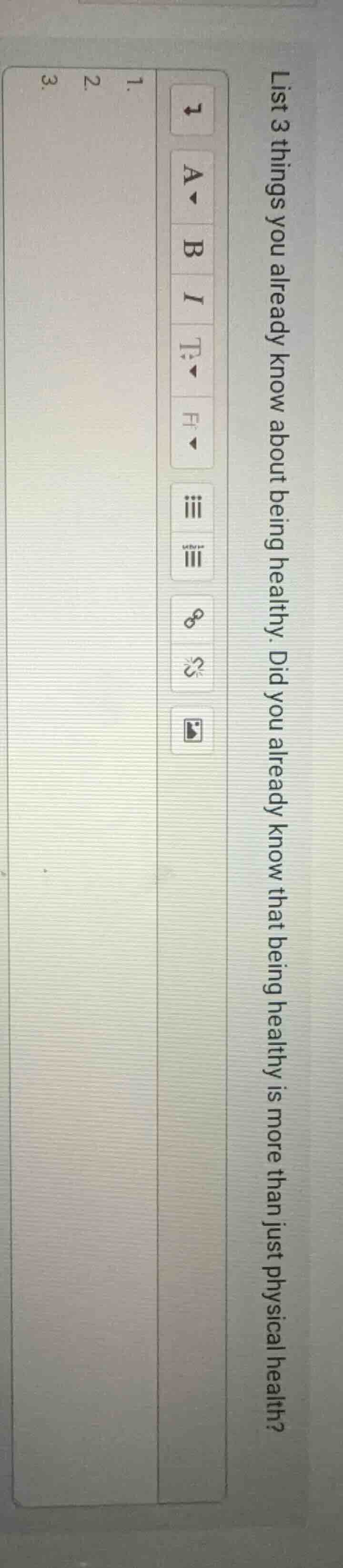 list 3 things you already know about being healthy. did you already kno…