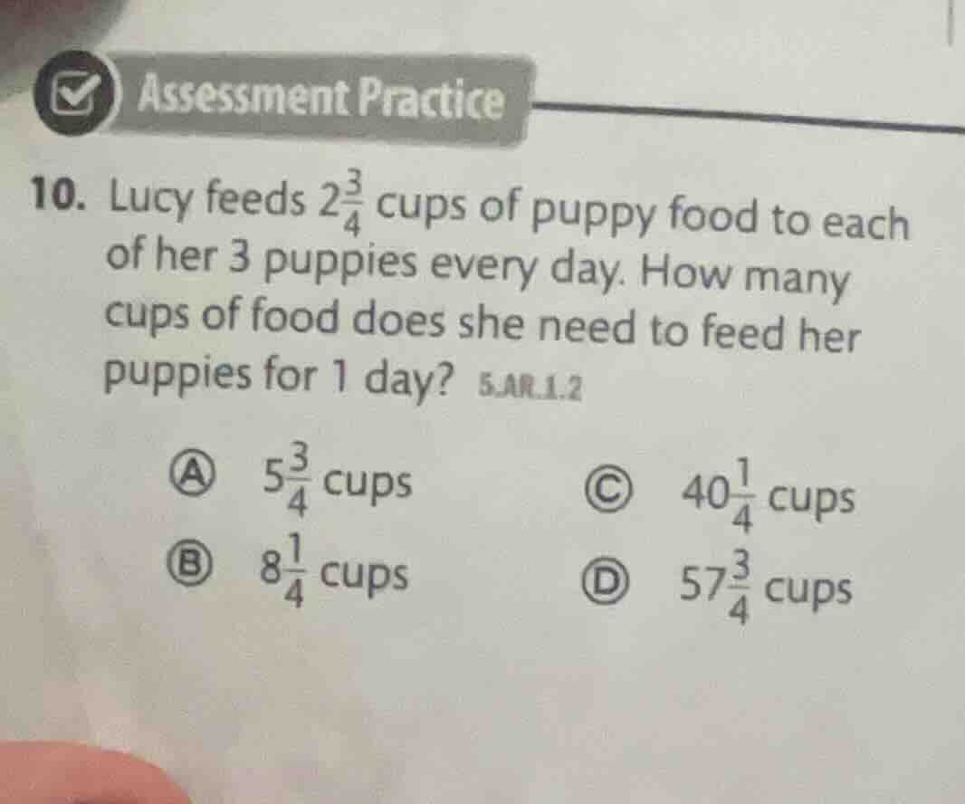 10. lucy feeds $2\\frac{3}{4}$ cups of puppy food to each of her 3 pupp…