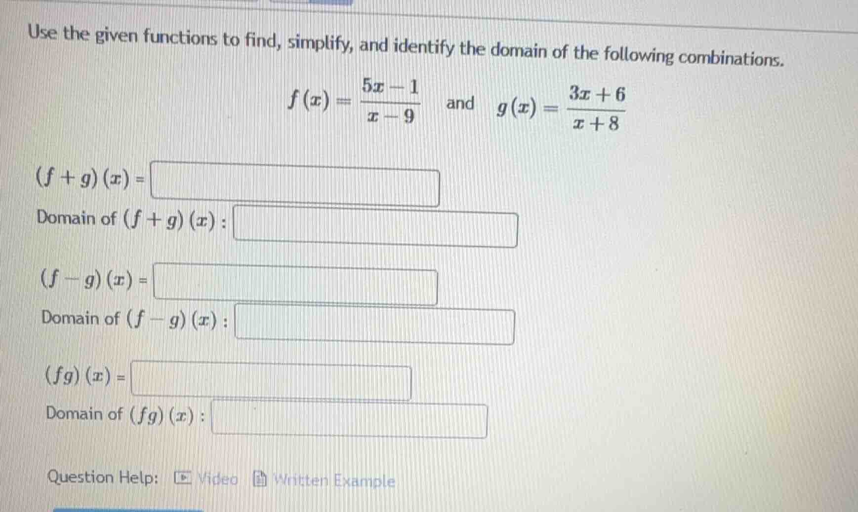 use the given functions to find, simplify, and identify the domain of t…