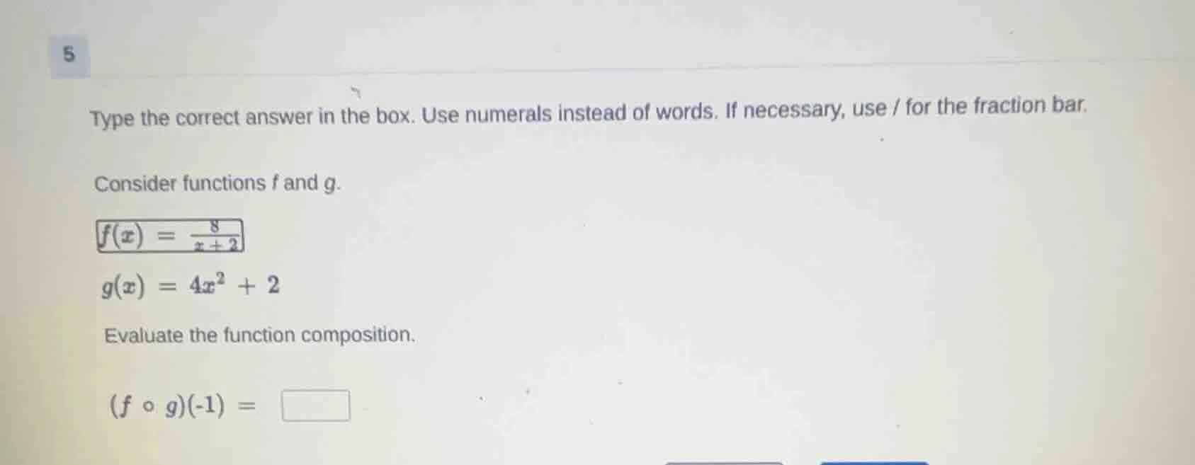 5 type the correct answer in the box. use numerals instead of words. if…