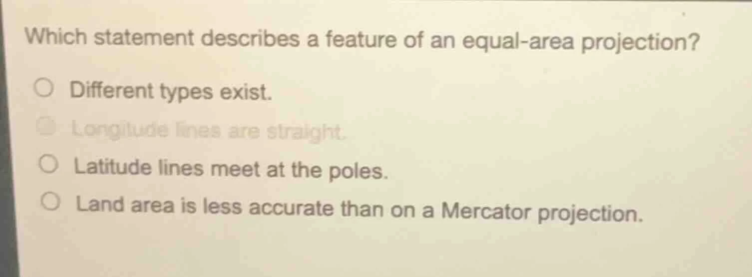 which statement describes a feature of an equal-area projection? ○ diff…