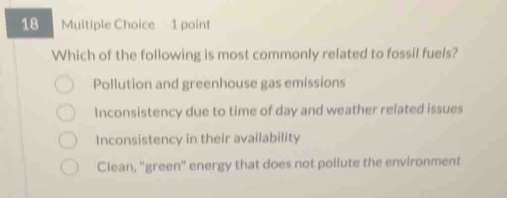 18 multiple choice 1 point which of the following is most commonly rela…