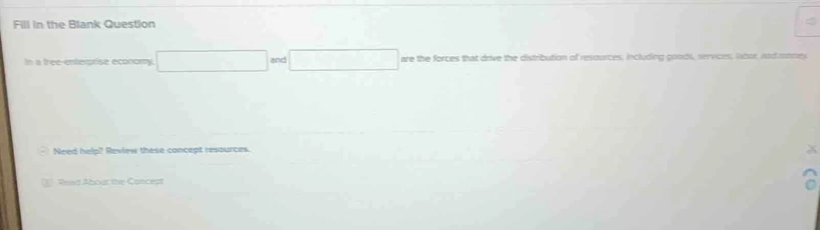 fill in the blank question in a free - enterprise economy, \b and \b ar…