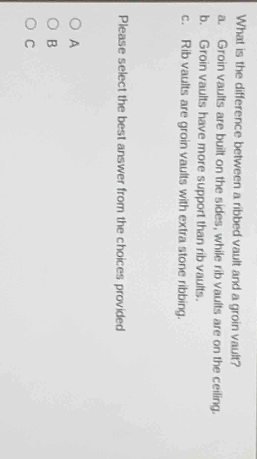 what is the difference between a ribbed vault and a groin vault? a. gro…