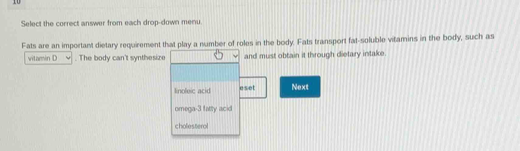select the correct answer from each drop - down menu. fats are an impor…