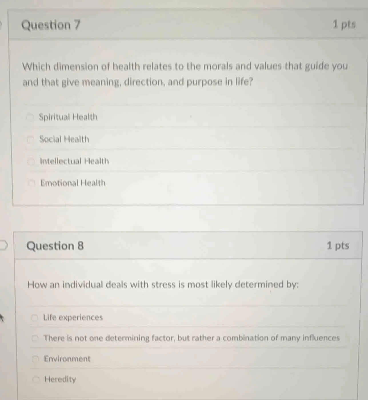 question 7 1 pts which dimension of health relates to the morals and va…