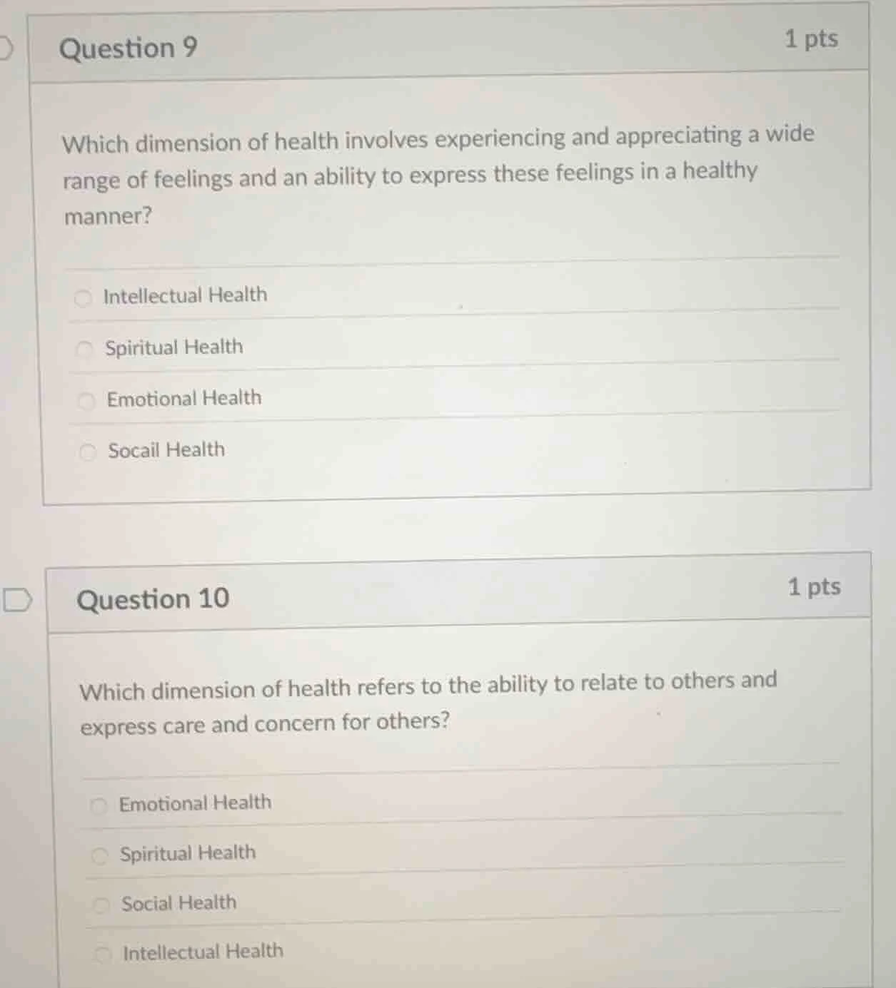 question 9 1 pts which dimension of health involves experiencing and ap…