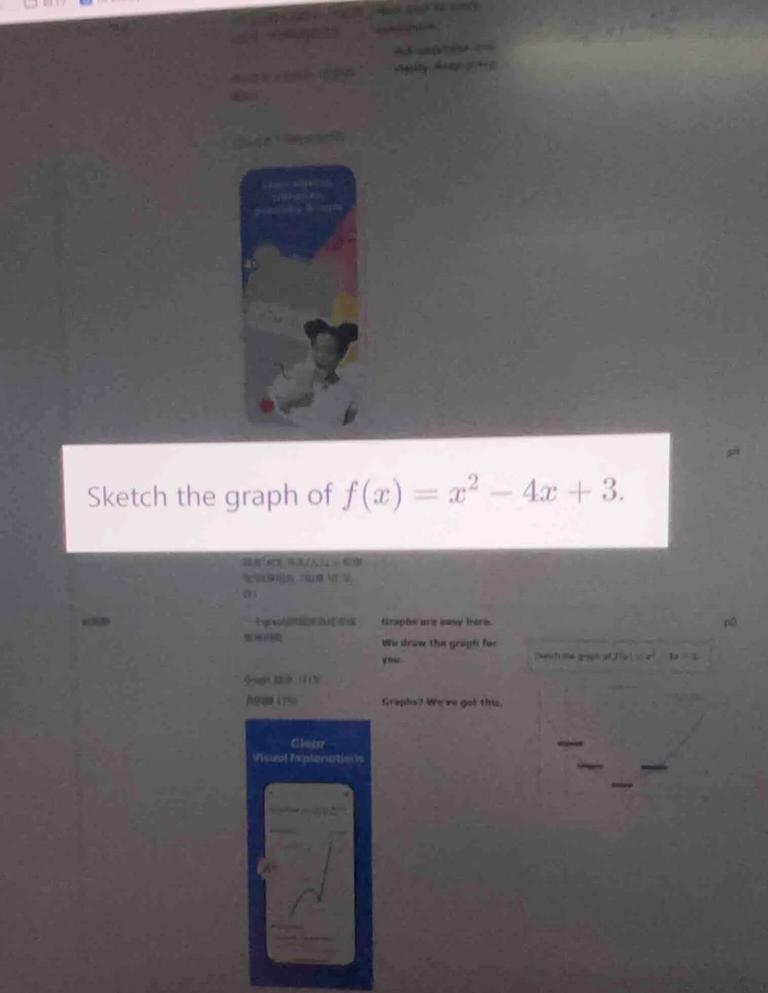 sketch the graph of $f(x) = x^2 - 4x + 3$.